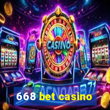 668 bet casino